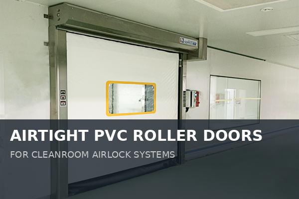 Airtight PVC Roller Doors for Clean Room